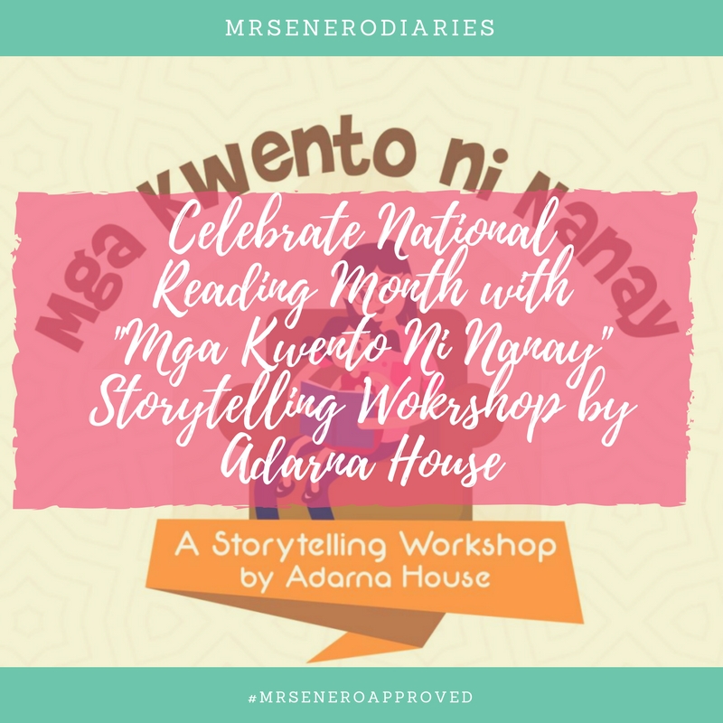 Celebrate National Reading Month with “Mga Kwento Ni Nanay” Storytelling Workshop by Adarna House