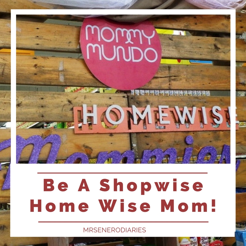 Be A Shopwise Home Wise Mom!
