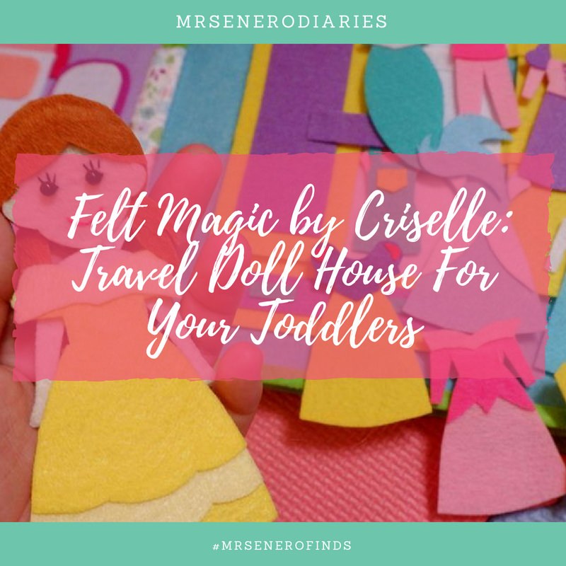 MrsEnero Finds : Felt Magic by Criselle’s Travel Doll House for your Toddlers