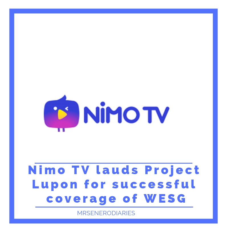 Nimo TV lauds Project Lupon for successful coverage of WESG