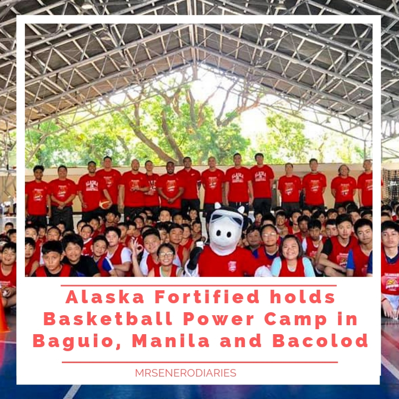 Alaska Fortified holds Basketball Power Camp in Baguio, Manila and Bacolod
