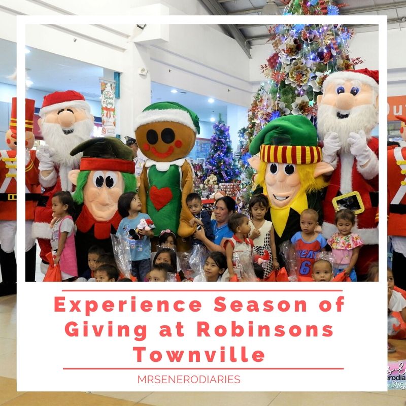 Experience Season of Giving at Robinsons Townville