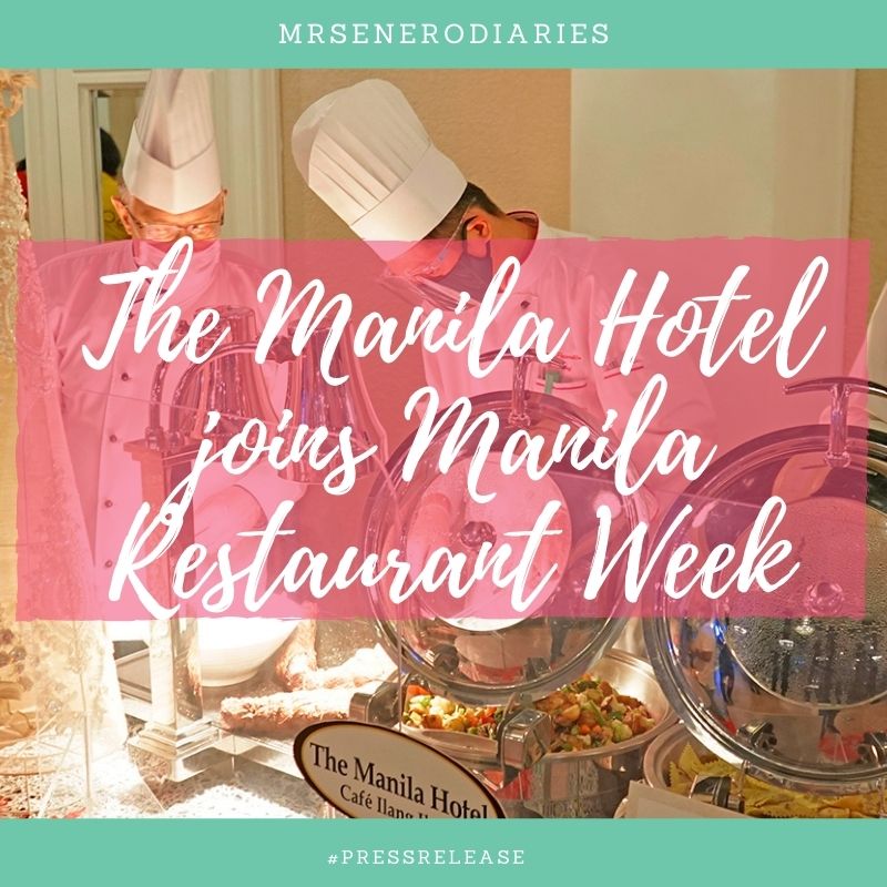 The Manila Hotel joins Manila Restaurant Week