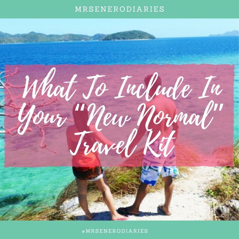 What To Include In Your “New Normal” Travel Kit
