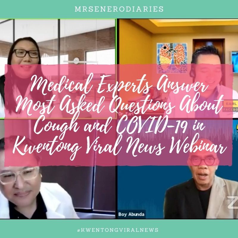Medical Experts Answer Most Asked Questions About Cough and COVID-19 in Kwentong Viral News Webinar