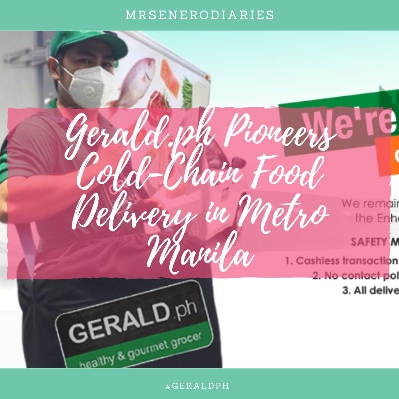 Gerald.ph Pioneers Cold-Chain Food Delivery in Metro Manila