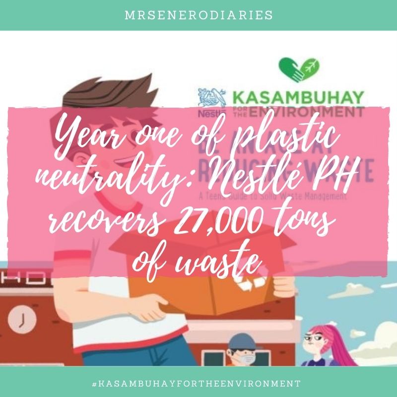 Year one of plastic neutrality: Nestlé PH recovers 27,000 tons of waste