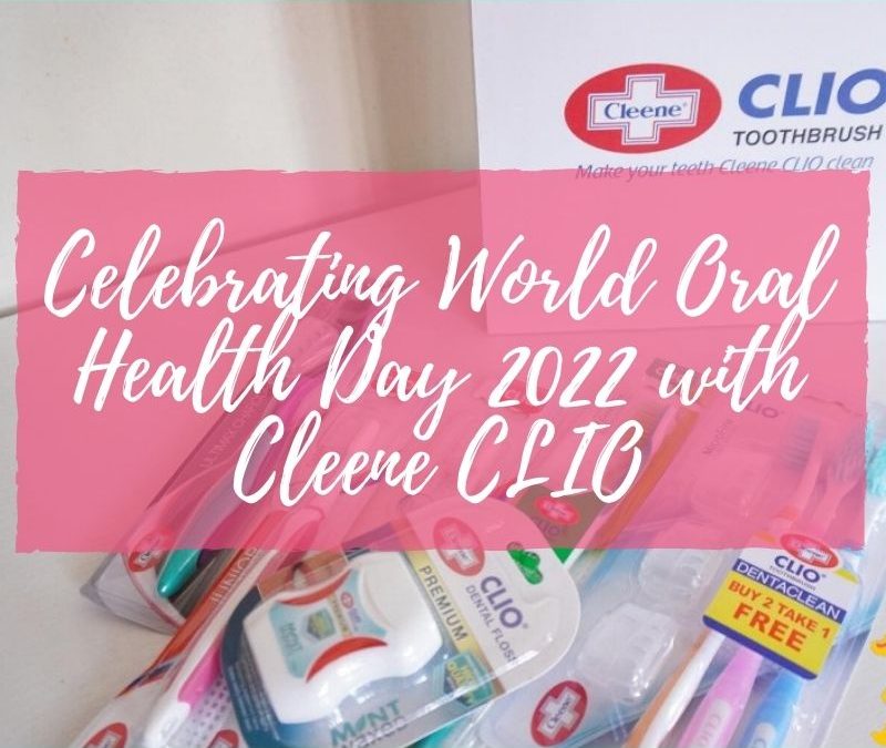 Celebrating World Oral Health Day 2022 with Cleene CLIO