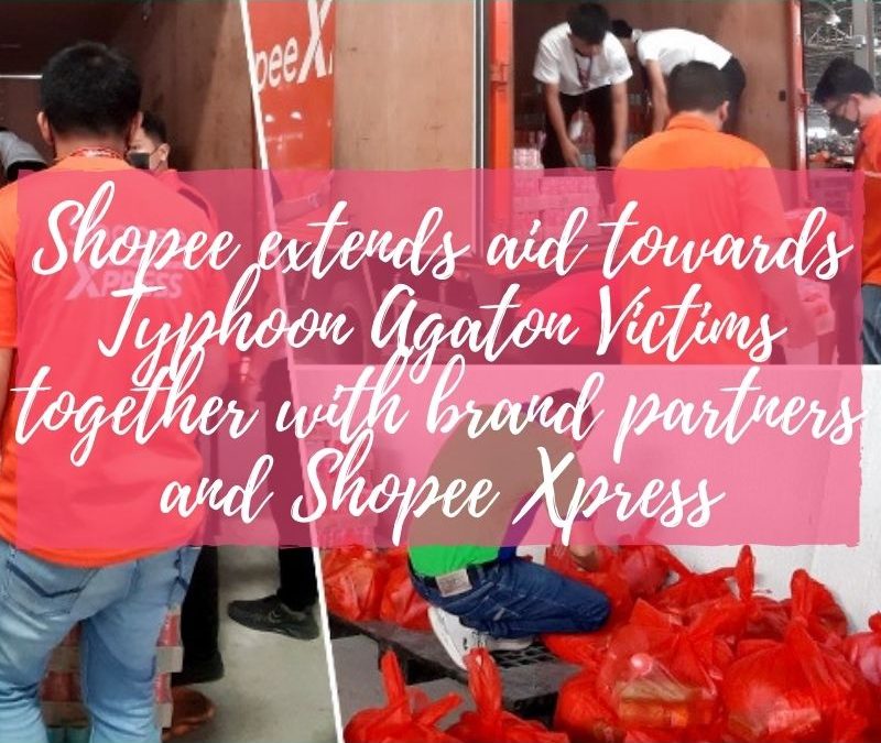 Shopee extends aid towards Typhoon Agaton Victims together with brand partners and Shopee Xpress