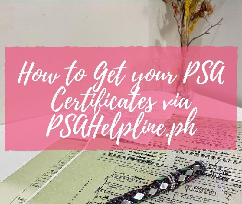 How to Get your PSA Certificates via PSAHelpline.ph