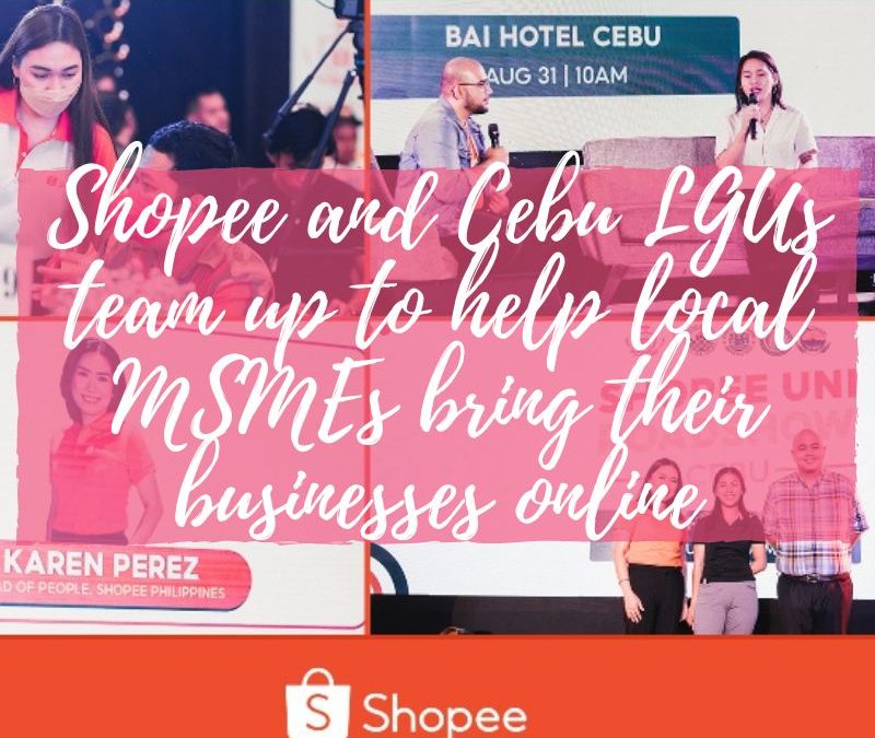 Shopee and Cebu LGUs team up to help local MSMEs bring their businesses online
