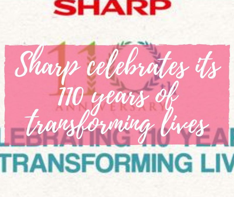 Sharp celebrates its 110 years of transforming lives