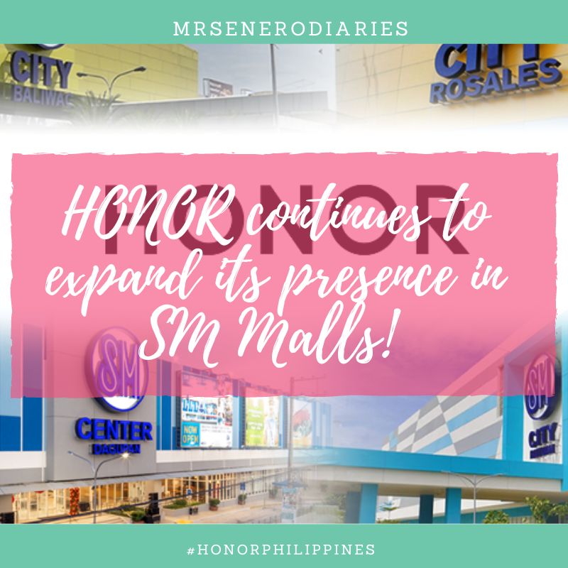 HONOR continues to expand its presence in SM Malls! MrsEneroDiaries Blog
