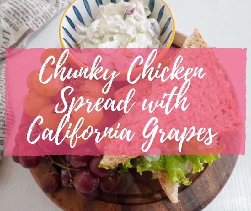 Chunky Chicken Spread with California Grapes
