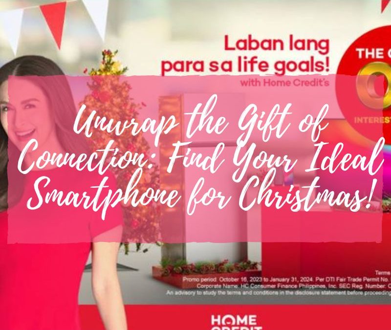 Unwrap the Gift of Connection: Find Your Ideal Smartphone for Christmas!