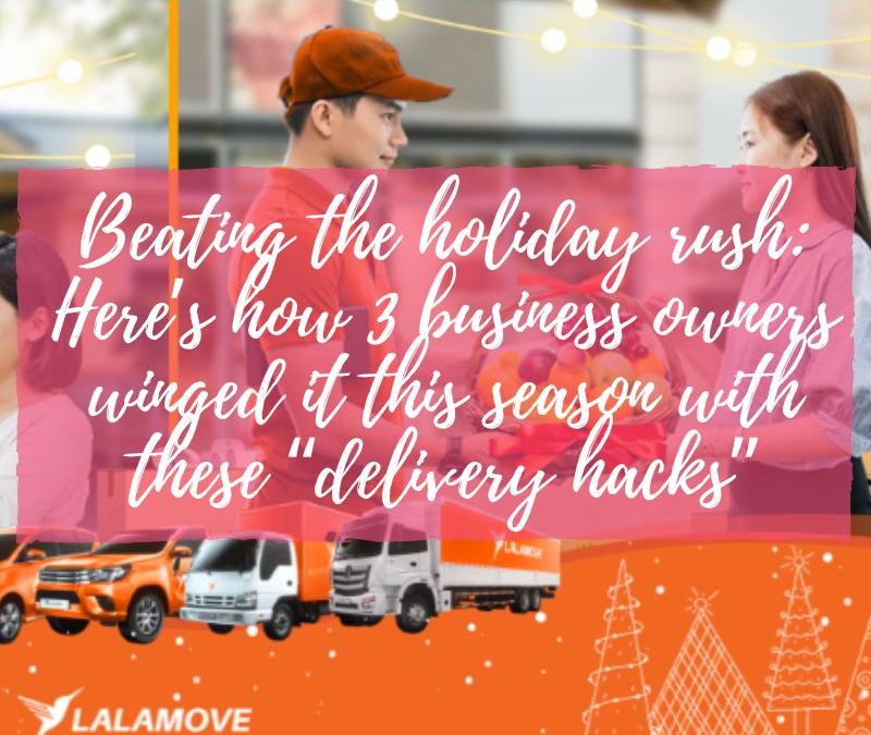 Beating the holiday rush: Here’s how 3 business owners winged it this season with these “delivery hacks”