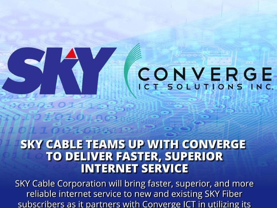 SKY Cable Teams up with Converge to Deliver Faster and Superior Internet Service