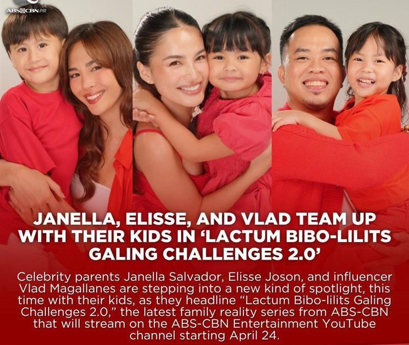 New family reality series streams April 24 on ABS-CBN Entertainment YouTube